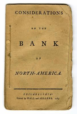 Considerations of the Bank of North America, 1785