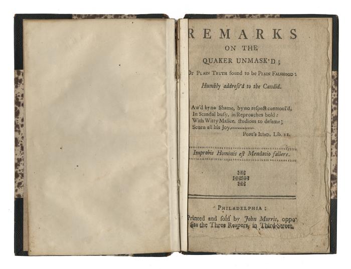 Remarks on the Quaker Unmask'd pamphlet, 1764