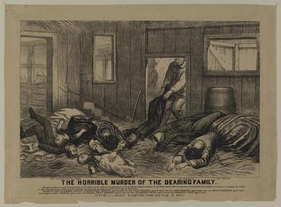 Horrible Murder of the Dearing Family lithograph, 1866