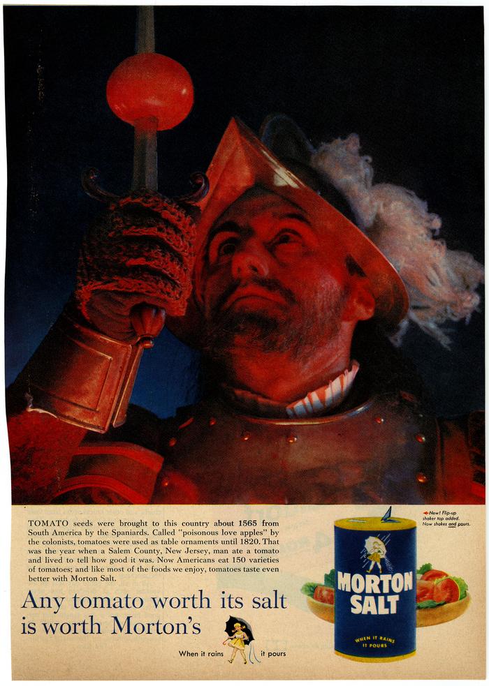 Advertisement, Morton Salt, Any tomato worth its salt is worth Morton's