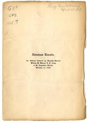 Abraham Lincoln: An address delivered by Brigadier-General William M. Wherry, U. S. Army, at St. Augustine, Florida, February 12, 1909