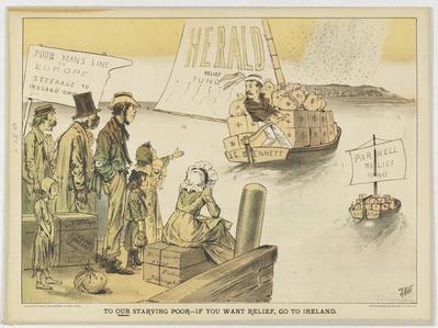 To Our Starving Poor, If You Want Relief Go to Ireland political cartoon, 1880