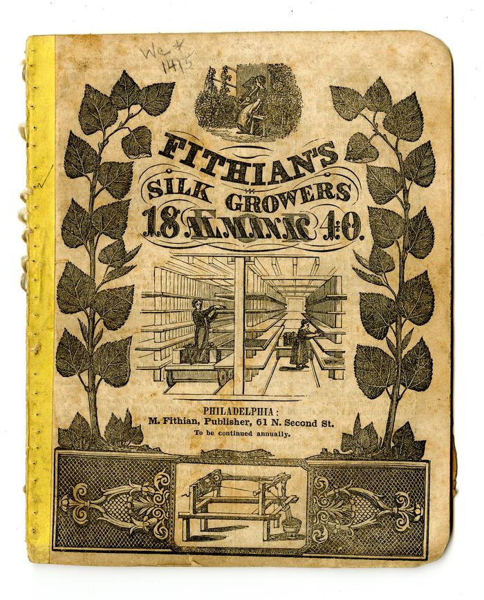 Fithian's Silk Growers Almanac for 1840, front cover