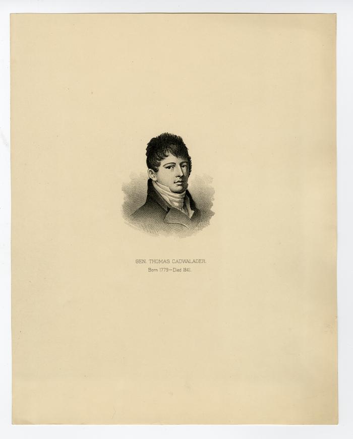"Gen. Thomas Cadwalader. Born 1779---Died 1841" Print of an engraving (undated)